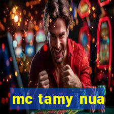 mc tamy nua